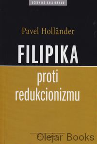 Filipika proti redukcionizmu