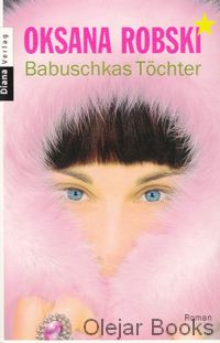 Babuschkas Töchter