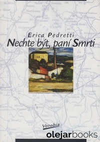 Nechte být, paní Smrti