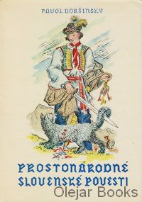 Prostonárodné slovenské povesti I.