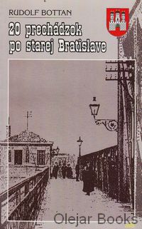 20 prechádzok po starej Bratislave