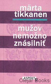 Mužov nemožno znásilniť