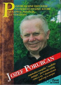 Jozef Porubčan, sj odpovedá