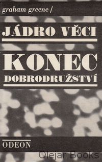 Jádro věci; Konec dobrodružství