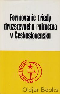 Formovanie triedy družstevného roľníctva v Československu