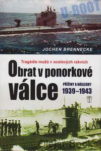 Obrat v ponorkové válce 1939 - 1943