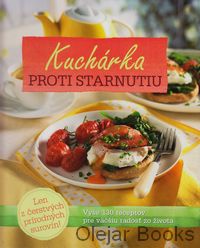 Kuchárka proti starnutiu