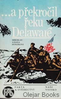 ... a překročil řeku Delaware