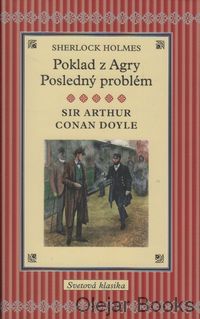 Sherlock Holmes: Poklad z Agry; Posledný problém