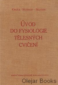 Úvod do fysiologie tělesných cvičení
