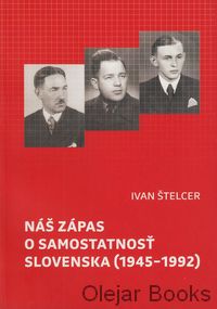 Náš zápas o samostatnosť Slovenska