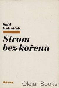Strom bez kořenů