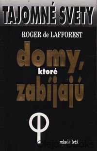 Domy, ktoré zabíjajú