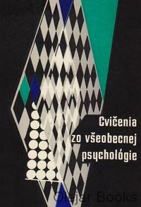 Cvičenia zo všeobecnej psychológie