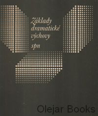 Základy dramatické výchovy