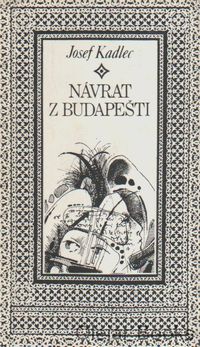 Návrat z Budapešti