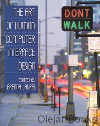 The Art of Human-Computer Interface Design