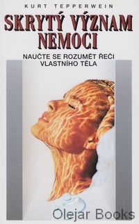 Skrytý význam nemoci