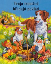 Traja trpaslíci hľadajú poklad