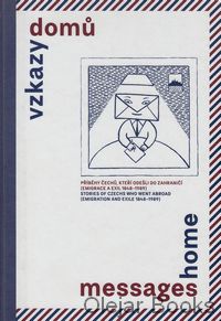 Vzkazy domů; Messages Home