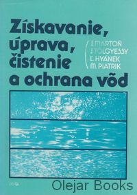 Získavanie, úprava, čistenie a ochrana vôd