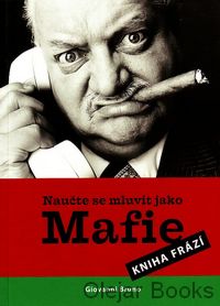 Naučte se mluvit jako Mafie