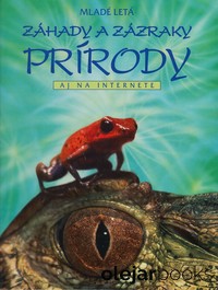 Záhady a zázraky prírody