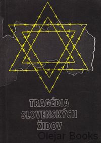 Tragédia slovenských židov