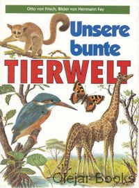Unsere bunte Tierwelt