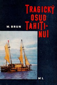 Tragický osud Tahiti-Nui