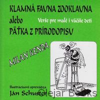 Klamná fauna zooklauna alebo Päťka z prírodopisu