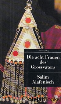 Die acht Frauen des Grossvaters 