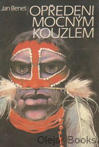 Opředeni mocným kouzlem