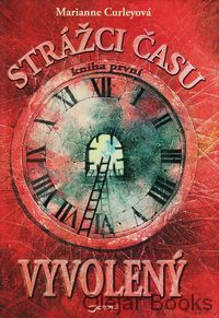 Strážci času - Vyvolený