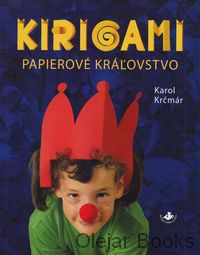 Kirigami Papierové kráľovstvo