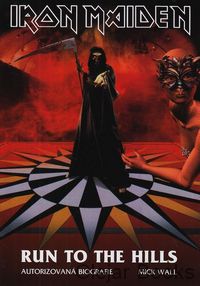 Iron Maiden - Run to the Hills