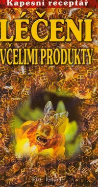 Léčení včelími produkty