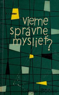 Vieme správne myslieť?
