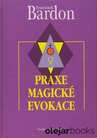 Praxe magické evokace