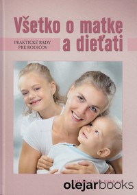 Všetko o matke a dieťati 