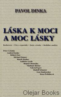 Láska k moci a moc lásky 