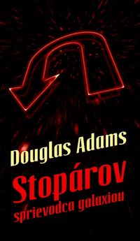 Stopárov sprievodca galaxiou