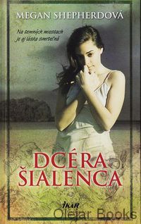 Dcéra šialenca
