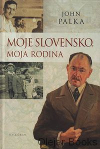 Moje Slovensko moja rodina