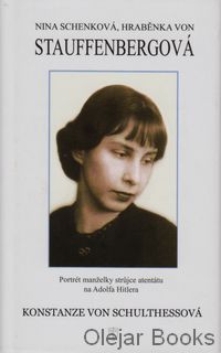 Nina Schenková, hraběnka von Stauffenbergová