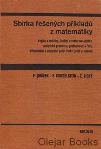 Sbírka řešených příkladů z matematiky