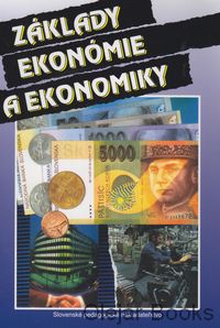 Základy ekonómie a ekonomiky