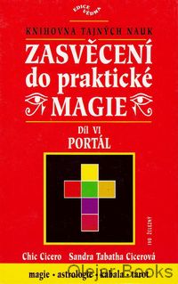 Zasvěcení do praktické magie VI.