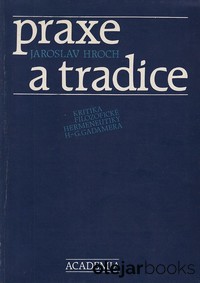 Praxe a tradice