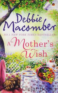 A Mother's Wish